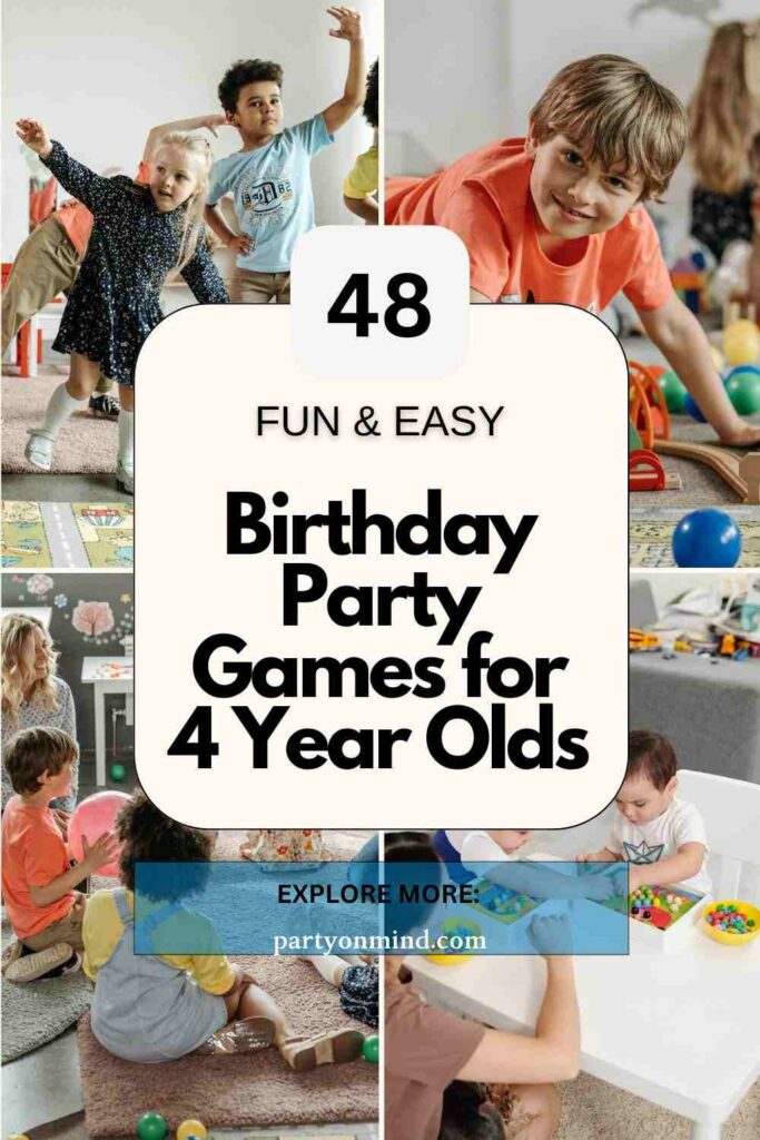 Birthday Party Games for 4 Year Olds