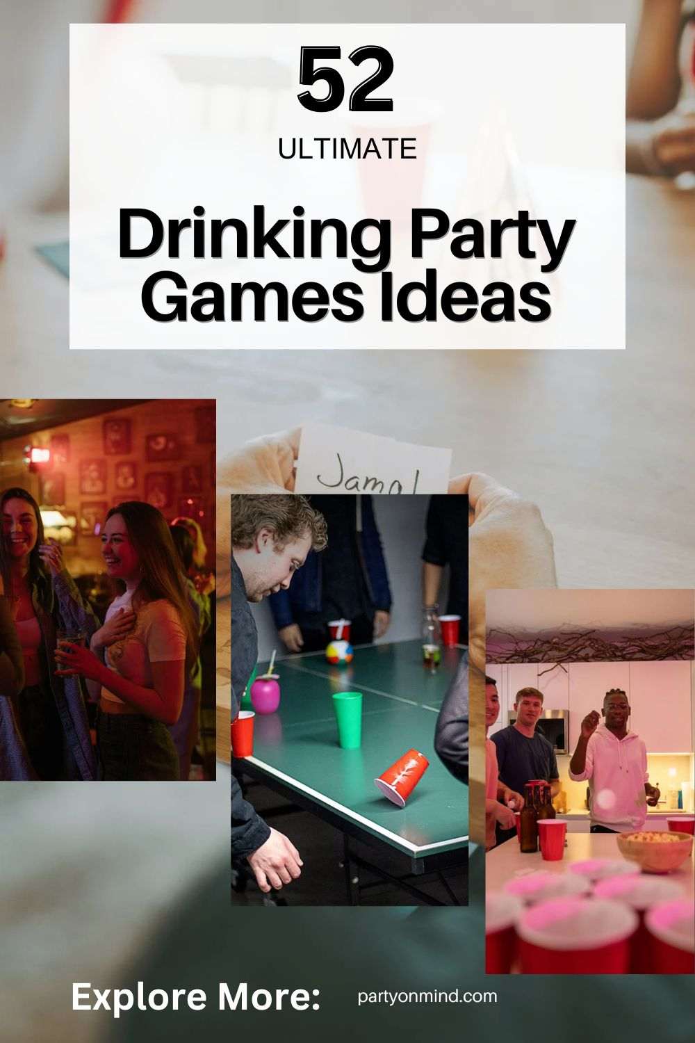 52 Ultimate Drinking Party Games Ideas