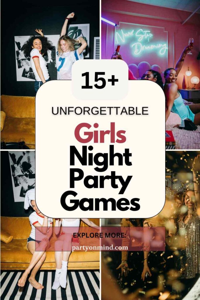 Girls Night Party Games