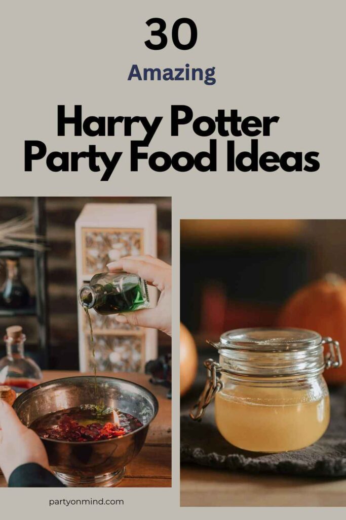 Harry Potter Party Food Ideas