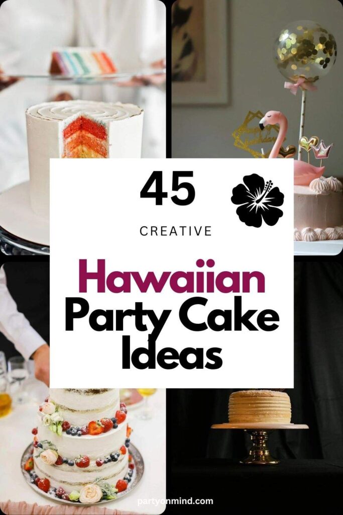 Hawaiian Party Cake Ideas