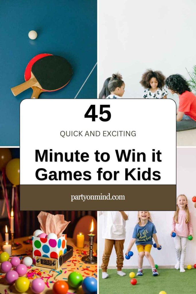 Minute to Win it Games for Kids