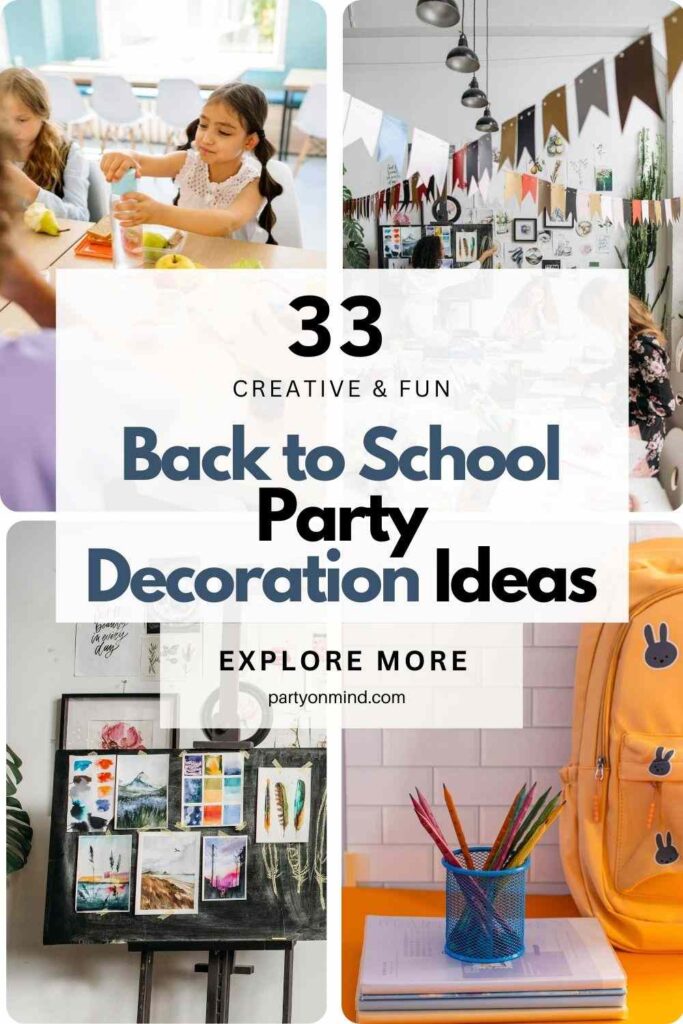 Back to School Party Decoration Ideas