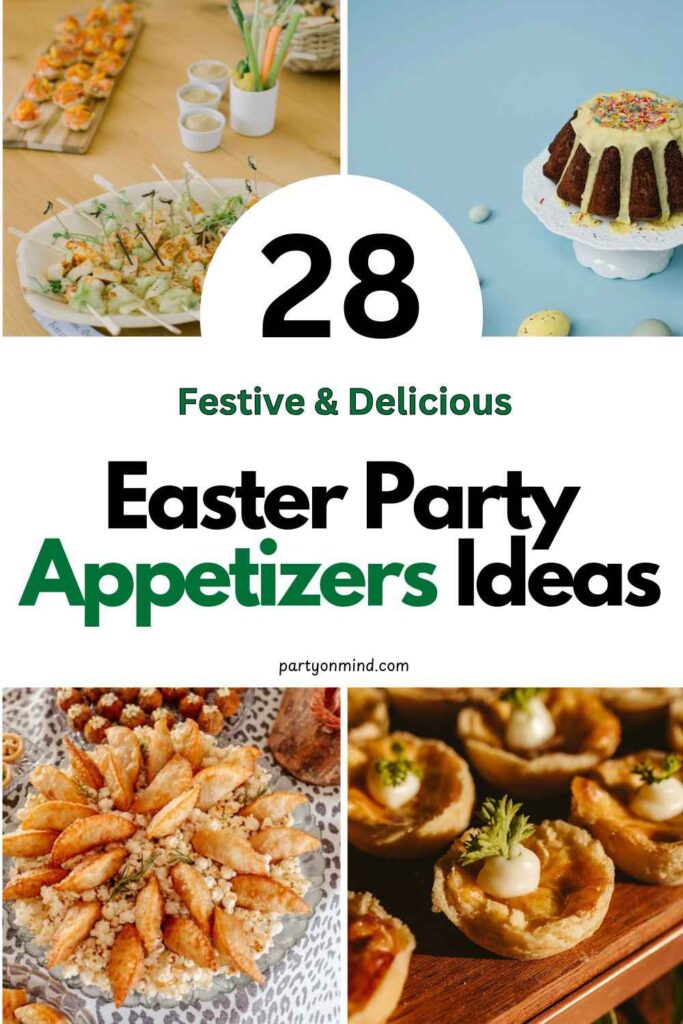 Easter Party Appetizers Ideas