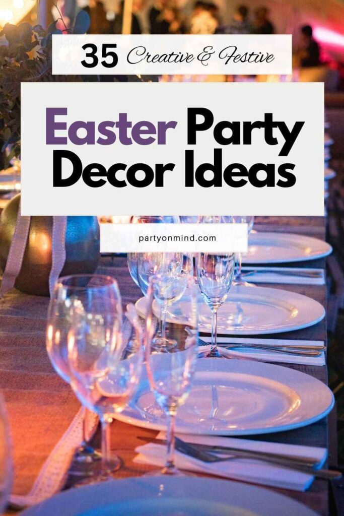 Easter Party Decor Ideas