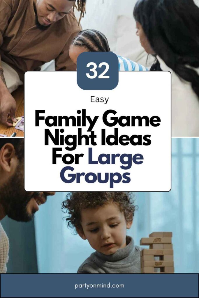 Family Game Night Ideas For Large Groups