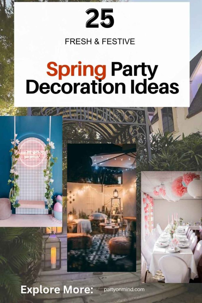 Spring Party Decoration Ideas