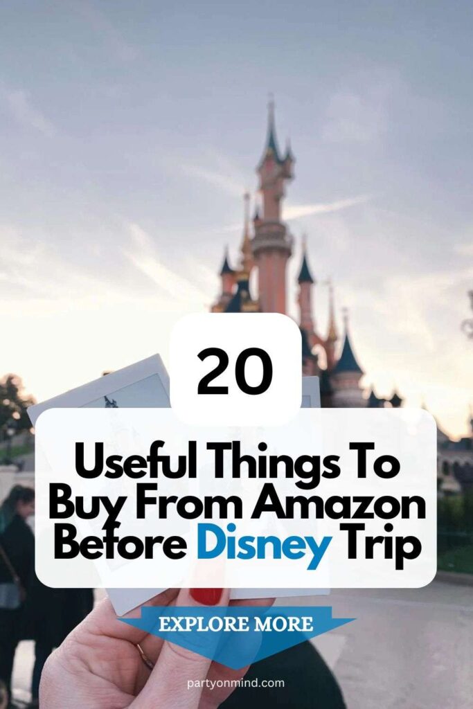 Useful Things To Buy From Amazon Before Disney Trip