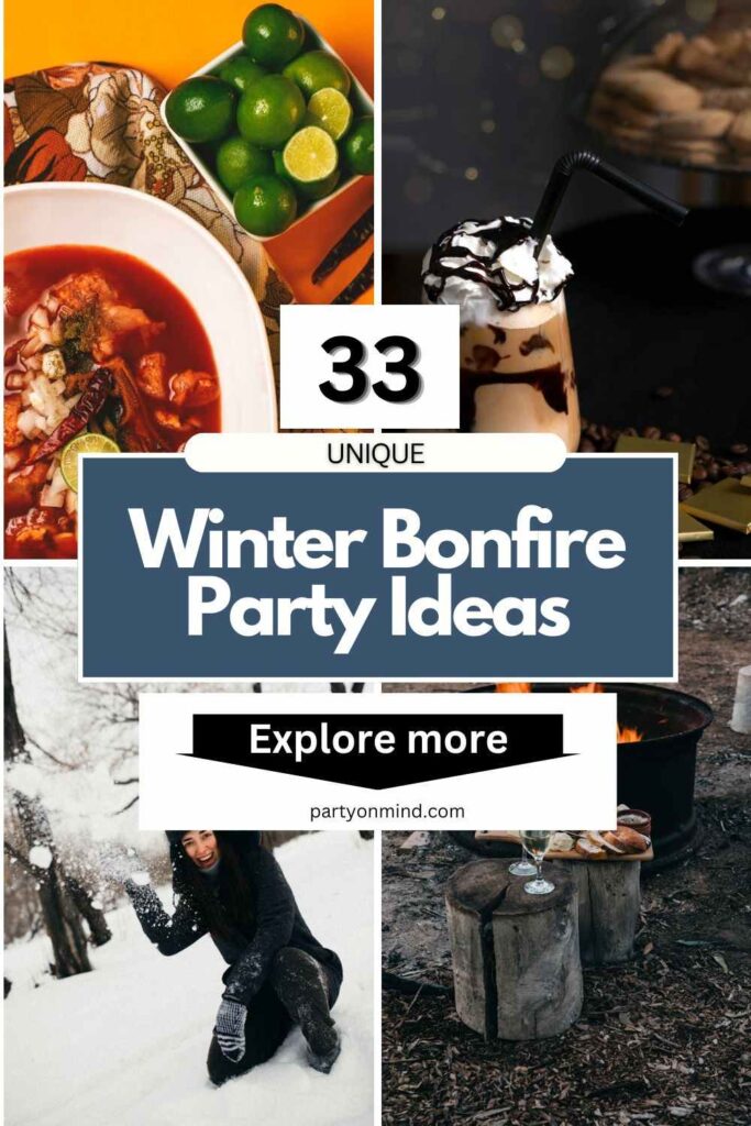 Winter Bonfire Party Ideas