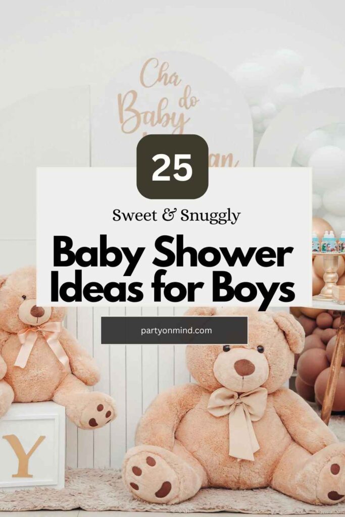 Baby Shower Ideas for Boys