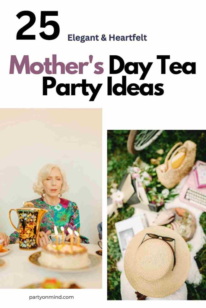 Mother's Day Tea Party Ideas