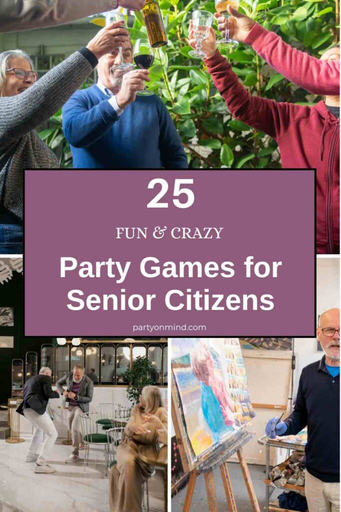 Party Games for Senior Citizens