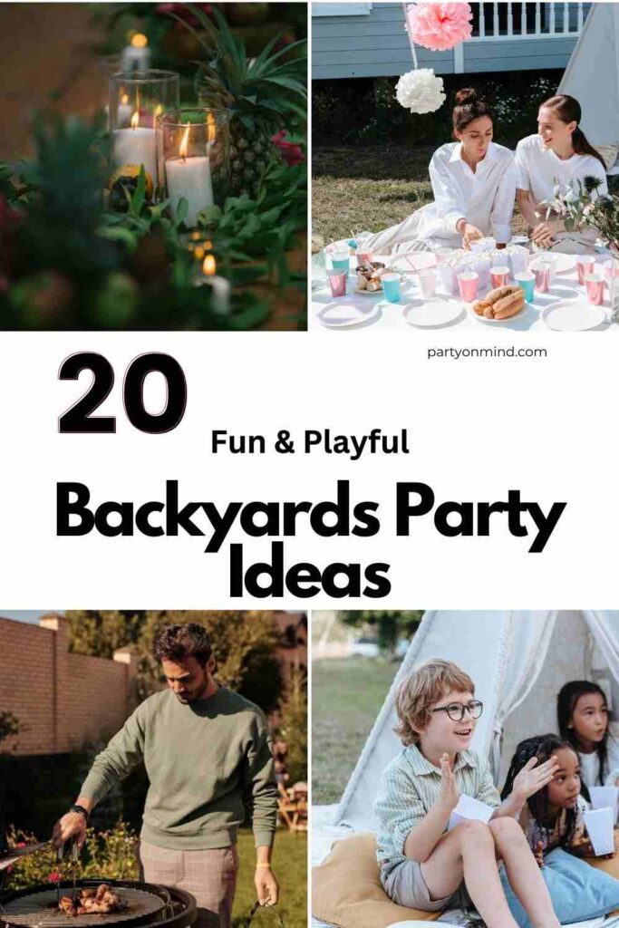Backyards Party Ideas