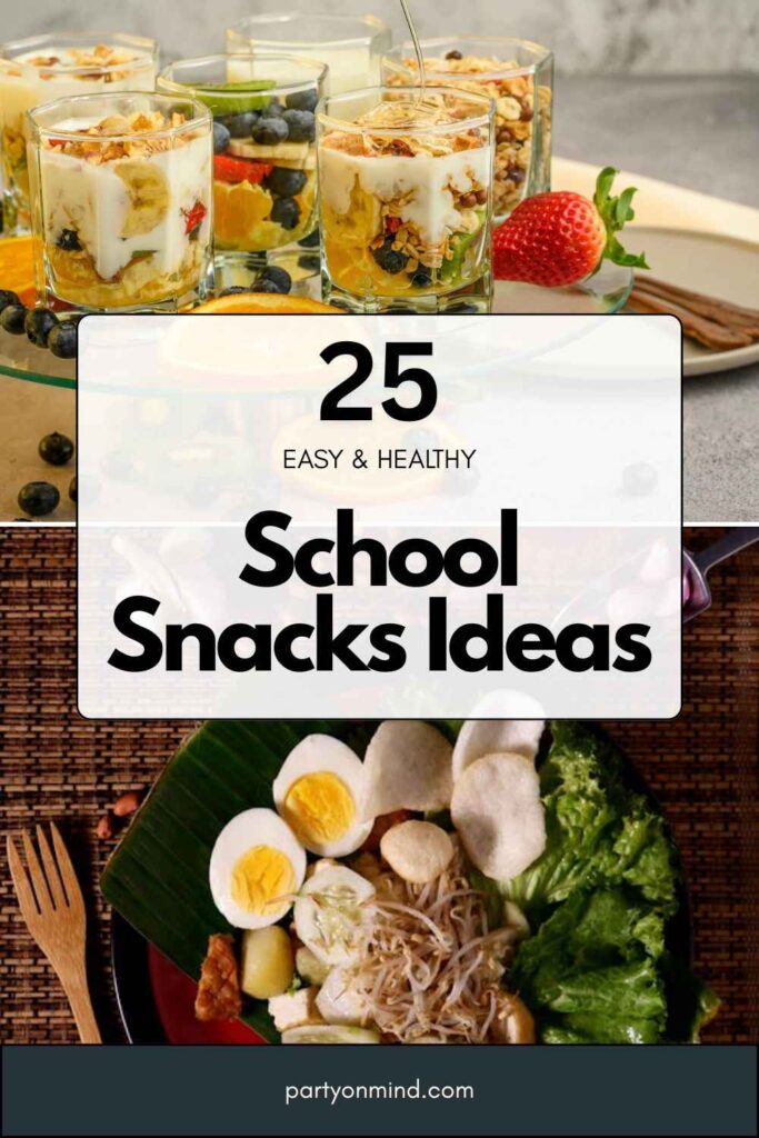 School Snacks Ideas