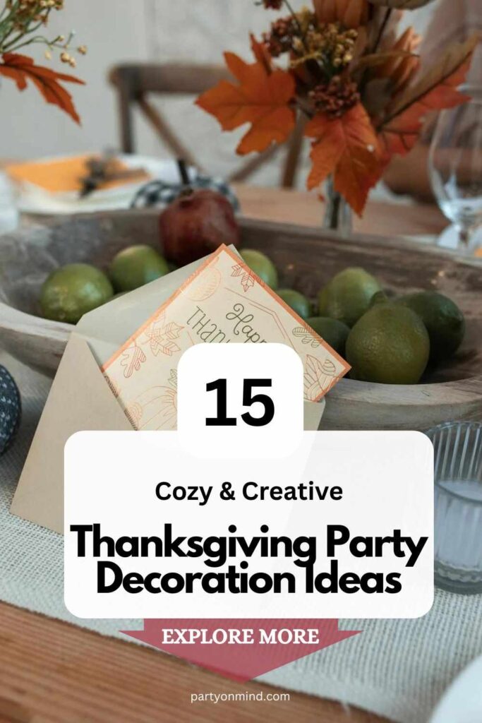 Thanksgiving Party Decoration Ideas