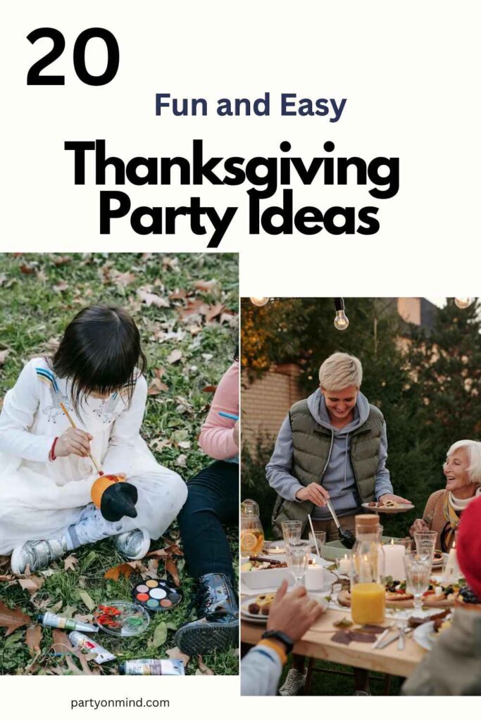 Thanksgiving Party Ideas