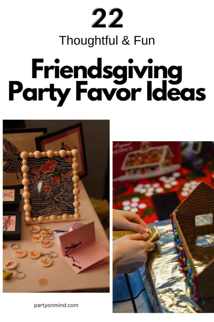 Friendsgiving Party Favor Ideas