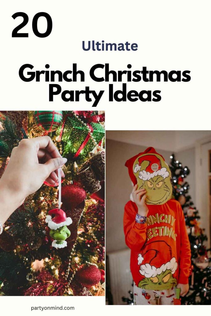 Grinch Christmas Party Ideas
