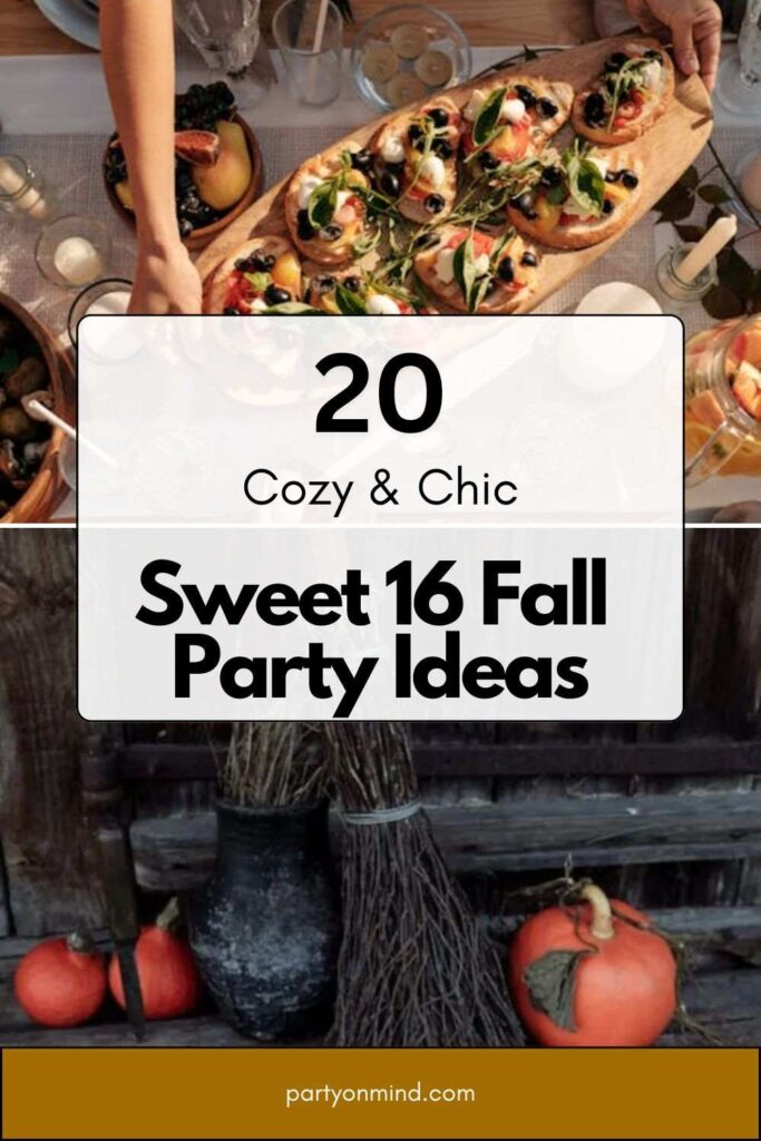 Sweet 16 Fall Party Ideas
