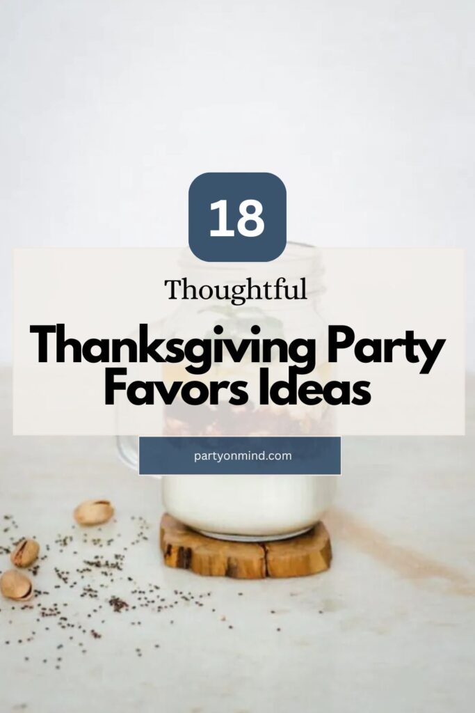 Thanksgiving Party Favors Ideas