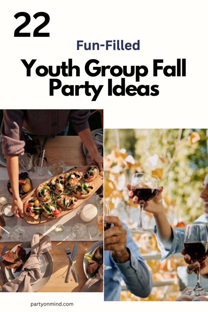 Youth Group Fall Party Ideas