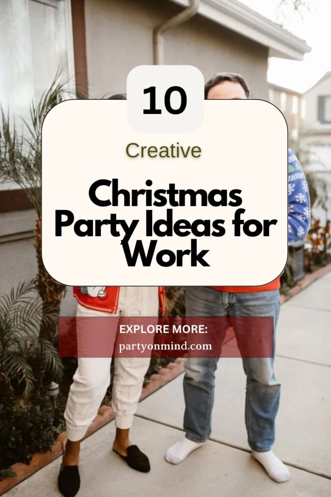 Christmas Party Ideas for Work