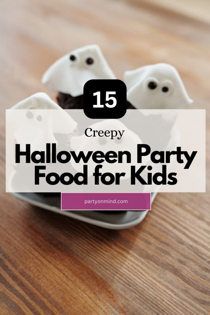 Halloween Party Food for Kids